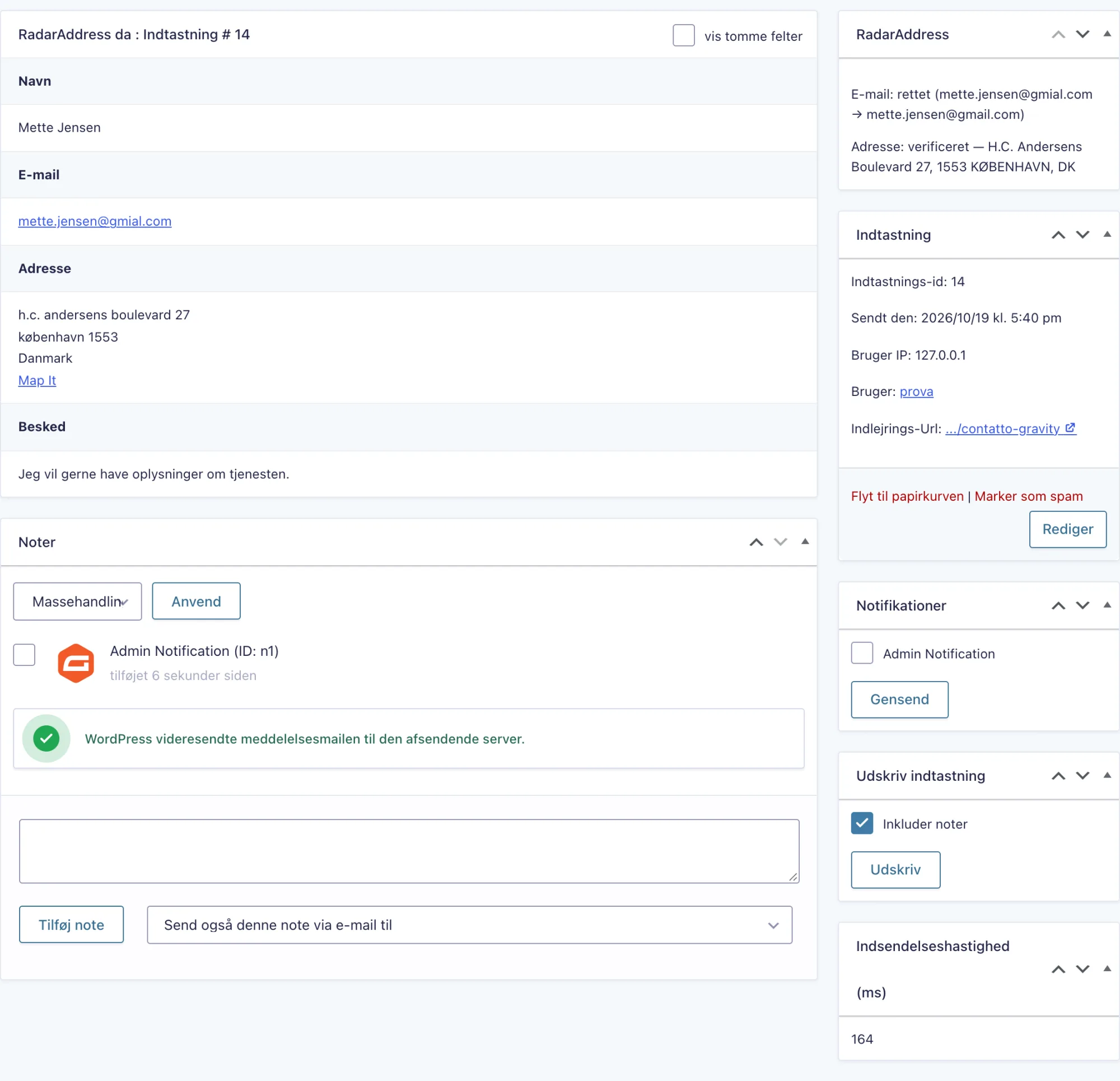 Indsendelsens detaljevisning i Gravity Forms med RadarAddress-boksen: e-mail rettet, adresse verificeret